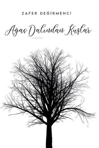 Ağaç Dalından Kuşlar - 1