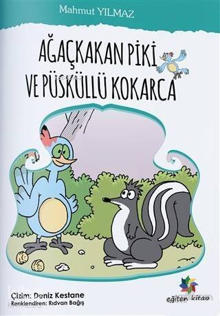 Ağaçkakan Piki Ve Püsküllü Kokarca - 1