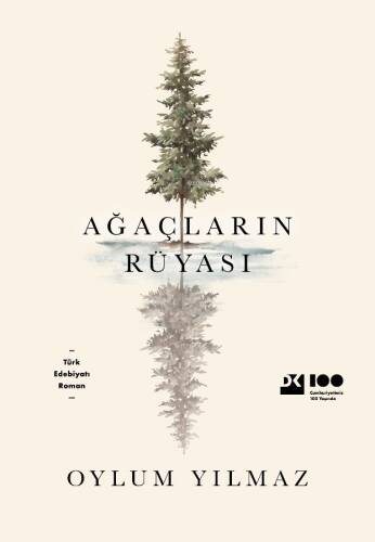 Ağaçların Rüyası - 1