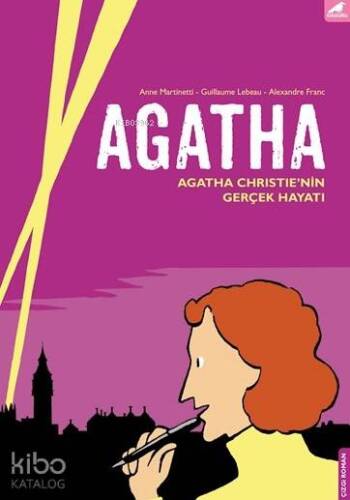 Agatha; Agatha Christie'nin Gerçek Hayatı - 1