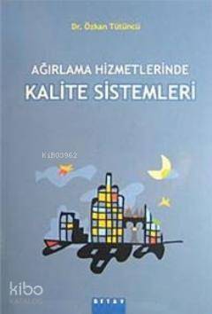 Ağırlama Hizmetlerinde Kalite Sistemleri - 1