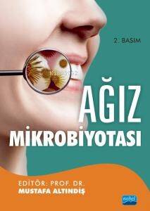 Ağız Mikrobiyotası - 1