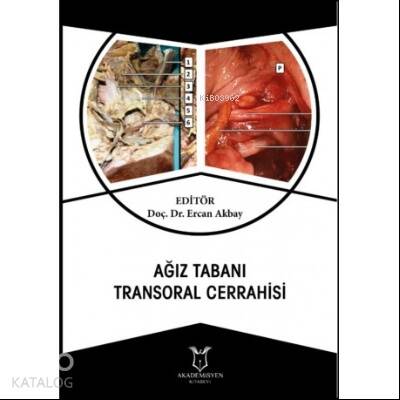 Ağız Tabanı Transoral Cerrahisi - 1