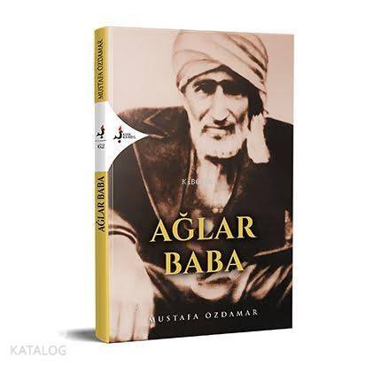 Ağlar Baba; Baba - 1