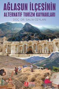 Ağlasun İlçesinin Alternatif Turizm Kaynakları - 1