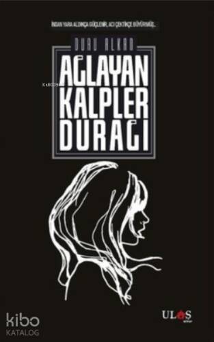 Ağlayan Kalpler Durağı - 1