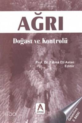 Ağrı Doğası ve Kontrolü - 1