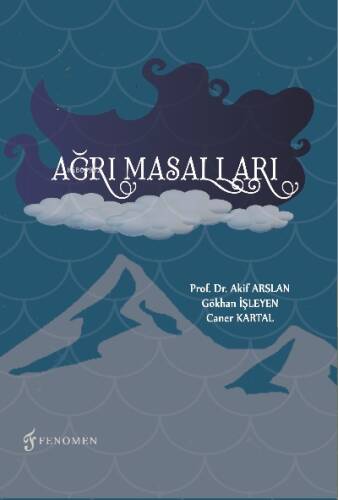 Ağrı Masalları - 1