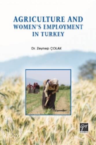 Agriculture And Women's Employment In Turkey - 1