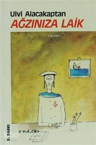 Ağzınıza Laik - 1