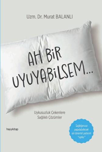 Ah Bir Uyuyabilsem - 1