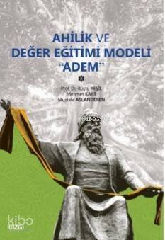 Ahilik ve Değer Eğitimi Modeli Adem - 1