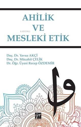 Ahilik ve Mesleki Etik - 1