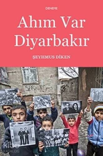 Ahım Var Diyarbakır - 1