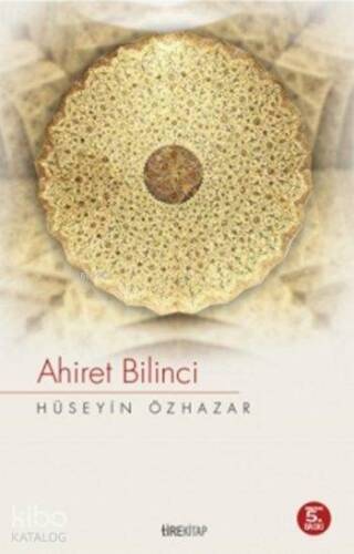 Ahiret Bilinci - 1