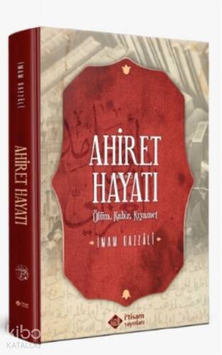 Ahiret Hayatı / Ölüm - Kabir – Kıyamet Ciltli - 1