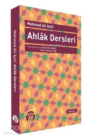 Ahlak Dersleri - 1