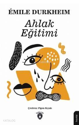 Ahlak Eğitimi - 1