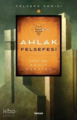 Ahlak Felsefesi - 1