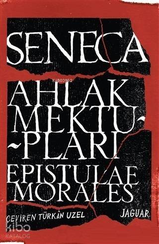 Ahlak Mektupları / Epistulae Morales - 1