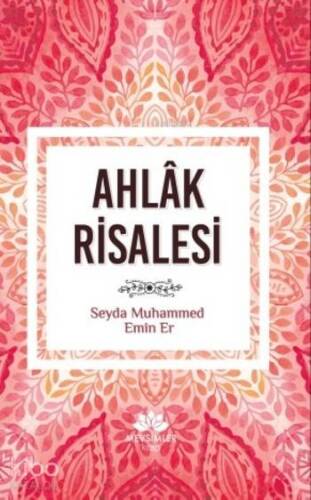 Ahlak Risalesi - 1