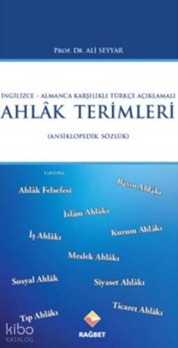 Ahlak Terimleri; Ansiklopedik Sözlük - 1