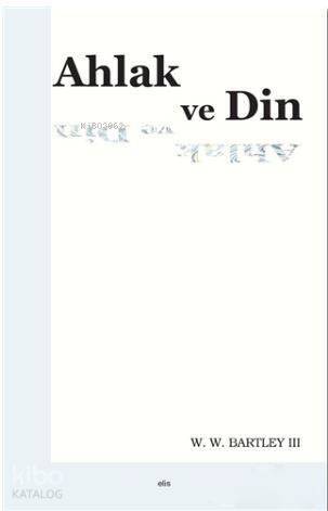 Ahlak ve Din - 1