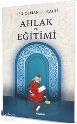 Ahlak ve Eğitimi - 1