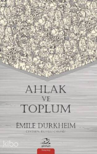 Ahlak ve Toplum - 1