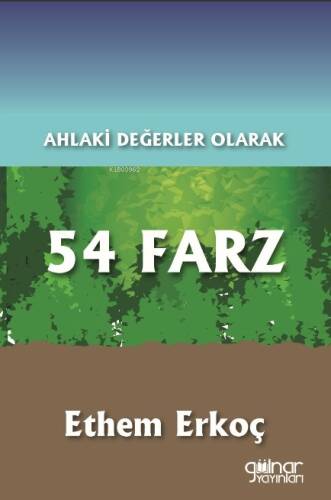 Ahlaki Değerler Olarak 54 Farz - 1