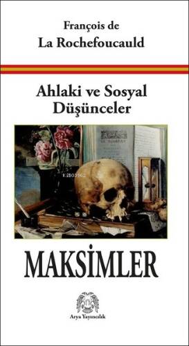 Ahlaki ve Sosyal Düşünceler Maksimler - 1