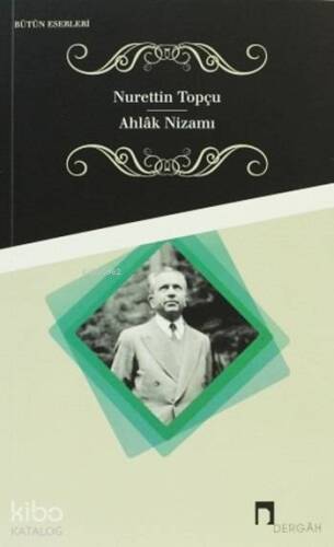 Ahlâk Nizamı - 1