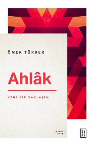 Ahlâk; Yeni Bir Yaklaşım - 1