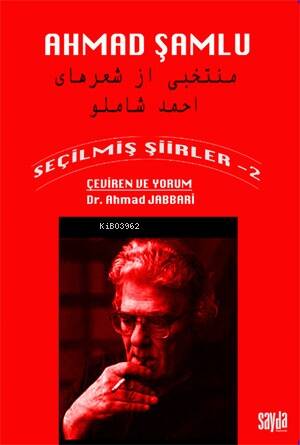 Ahmad Şamlu;Seçilmiş Şiirler-2 - 1