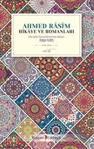 Ahmed Rasim - Hikaye ve Romanları Cilt 3 - 1