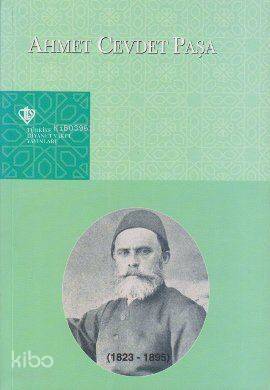 Ahmet Cevdet Paşa (1823 - 1895) - 1