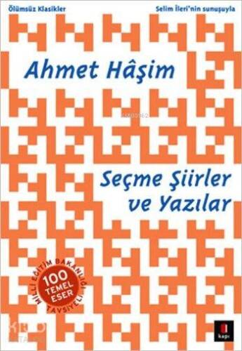 Ahmet Hâşim Seçme Şiirler ve Yazılar - 1