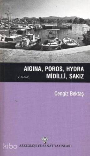 Aigina, Poros, Hydra, Midilli, Sakız - 1