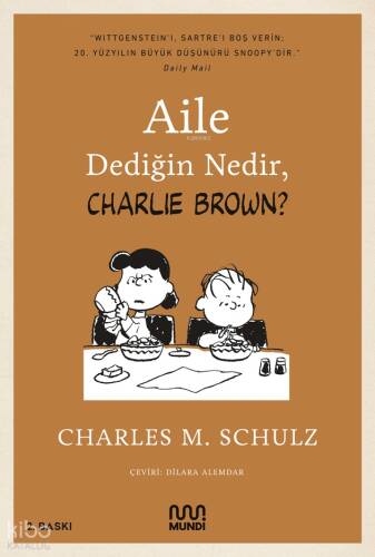 Aile Dediğin Nedir, Charlie Brown - 1