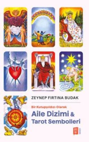 Aile Dizimi & Tarot Sembolleri - 1