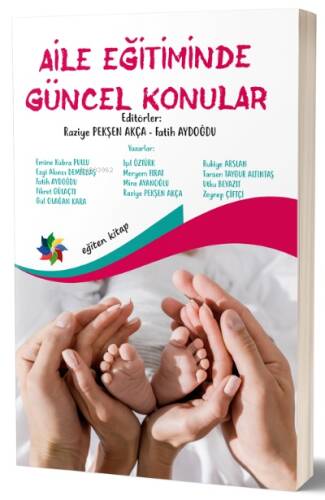 Aile Eğitiminde Güncel Konular - 1