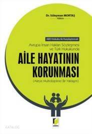 Aile Hayatının Korunması - 1