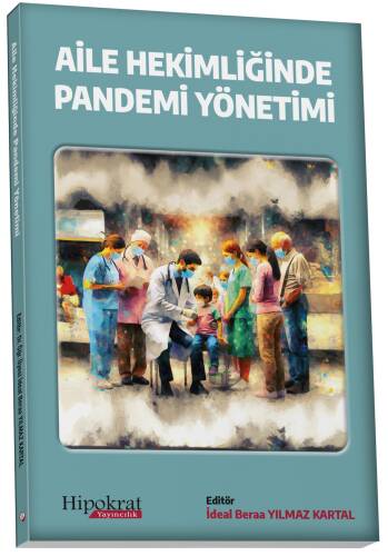 Aile Hekimliğinde Pandemi Yönetimi - 1