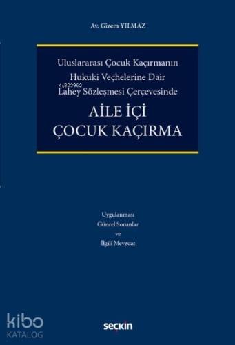 Aile İçi Çocuk Kaçırma - 1