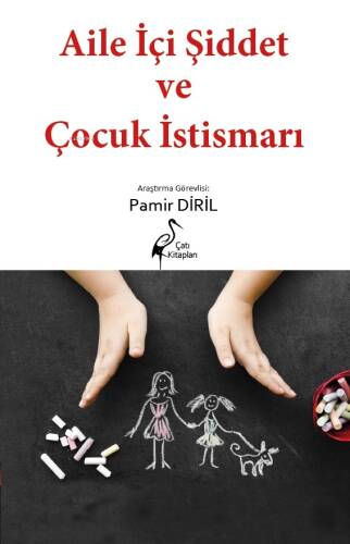 Aile İçi Şiddet ve Çocuk İstismarı - 1