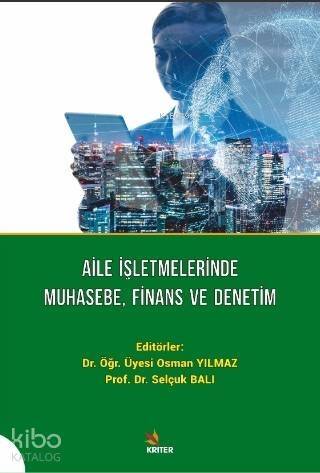 Aile İşletmelerinde Muhasebe, Finans ve Denetim - 1