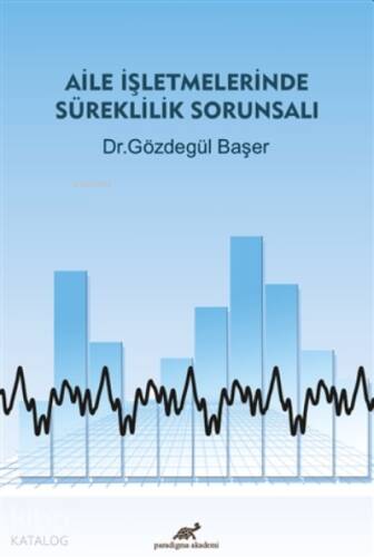 Aile İşletmelerinde Süreklilik Sorunsalı - 1