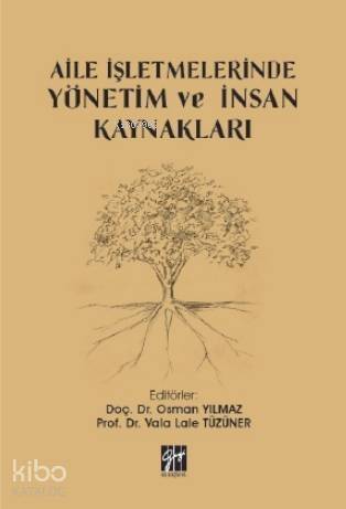 Aile İşletmelerinde Yönetim ve İnsan Kaynakları - 1