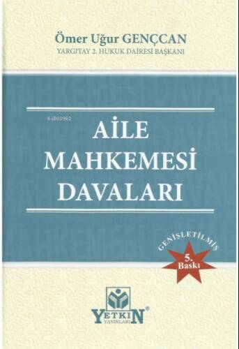 Aile Mahkemesi Davaları - 1