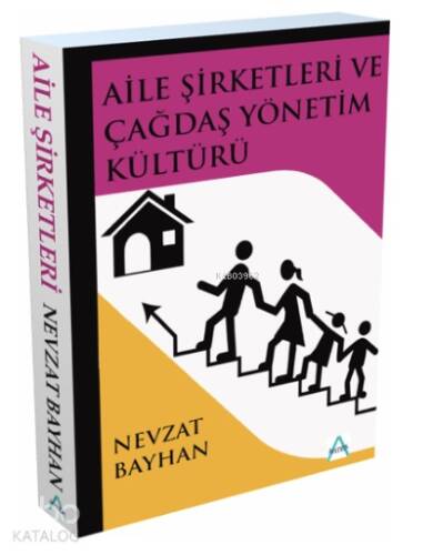 Aile şirketleri ve çağdaş yönetim kültürü - 1